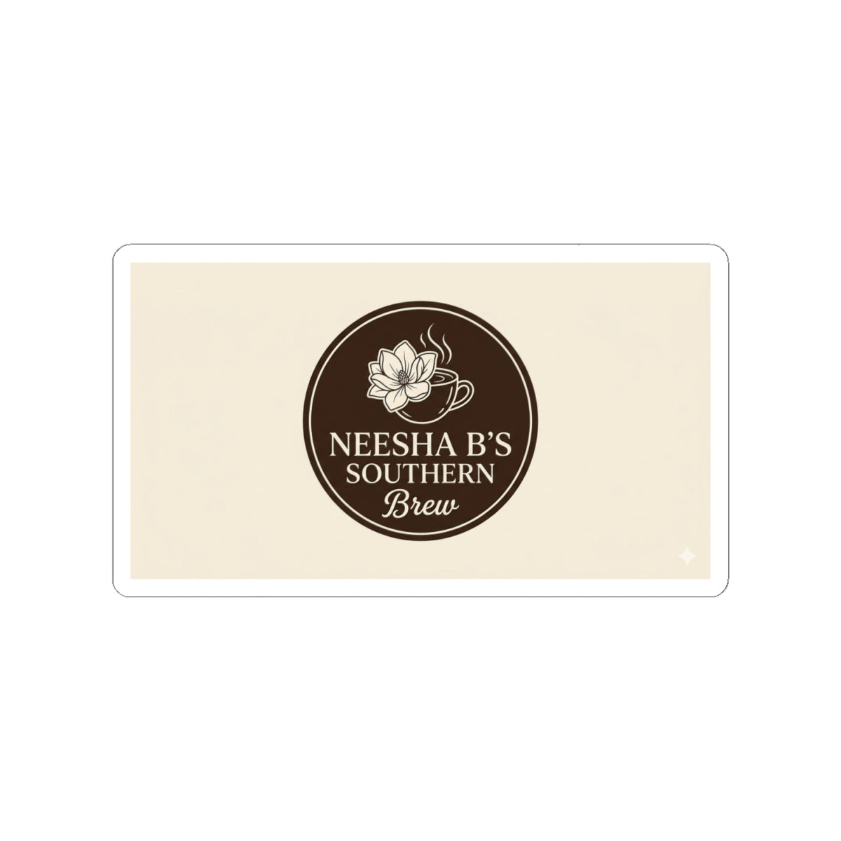 Kiss-Cut Sticker — "Neesha B's Southern Brew" Coffee Logo Sticker