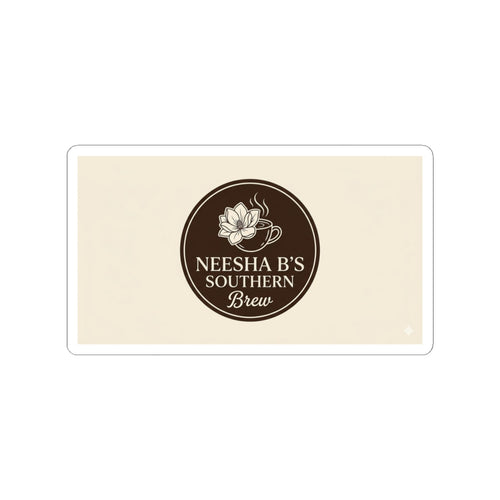 Kiss-Cut Sticker — "Neesha B's Southern Brew" Coffee Logo Sticker