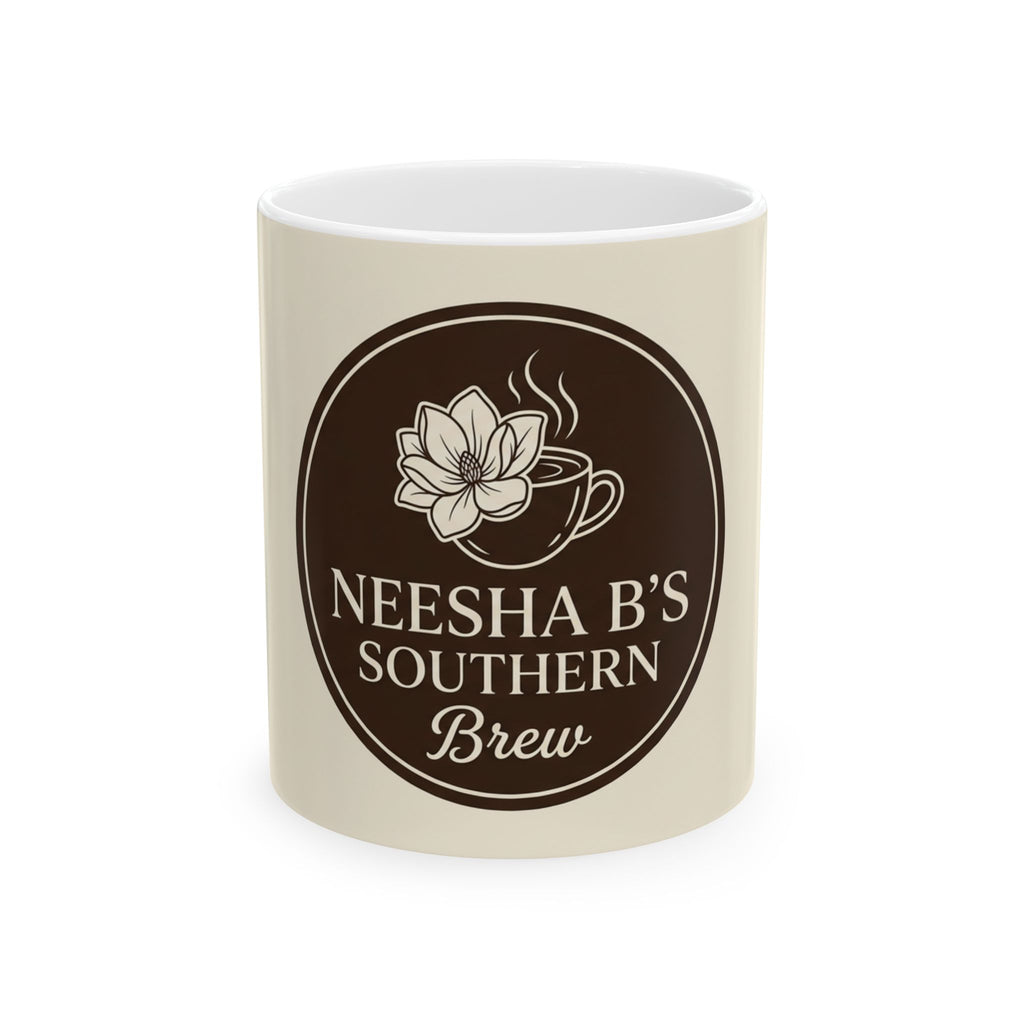 Neesha B's Southern Brew Ceramic Mug (11oz & 15oz) — Southern Coffee Lover Gift