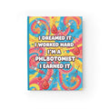 Phlebotomist Journal — I Dreamed It, I Worked Hard | Colorful Ruled Notebook