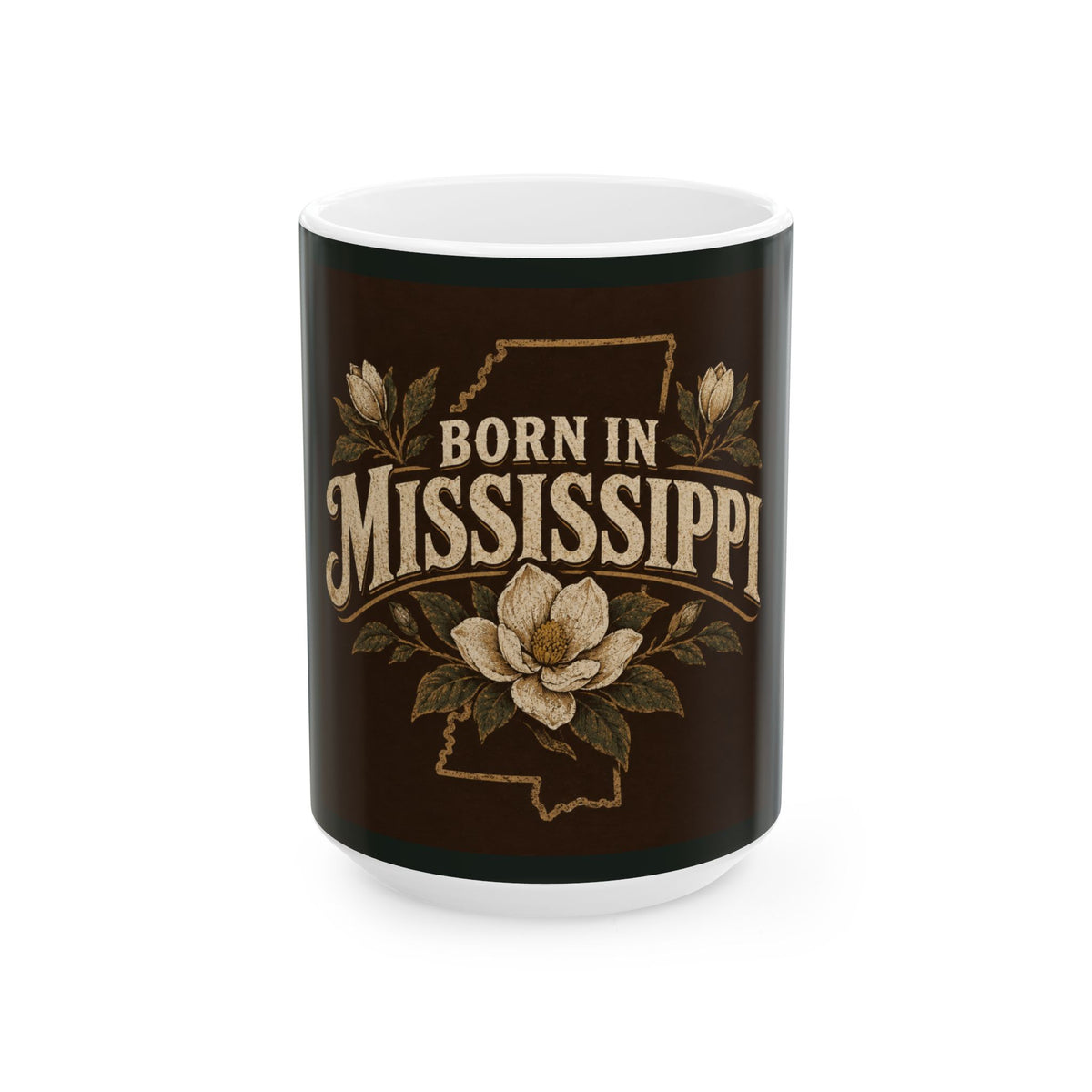 Born in Mississippi Ceramic Mug — Magnolia State Pride Coffee Cup (11oz & 15oz)