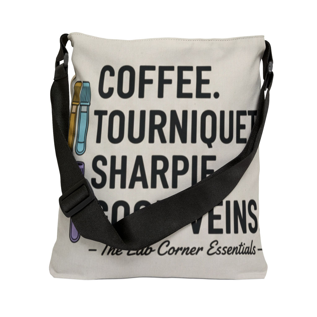 Lab Tech Tote Bag — "Coffee. Tourniquet. Sharpie. Good Veins." Adjustable Canvas Shoulder Bag