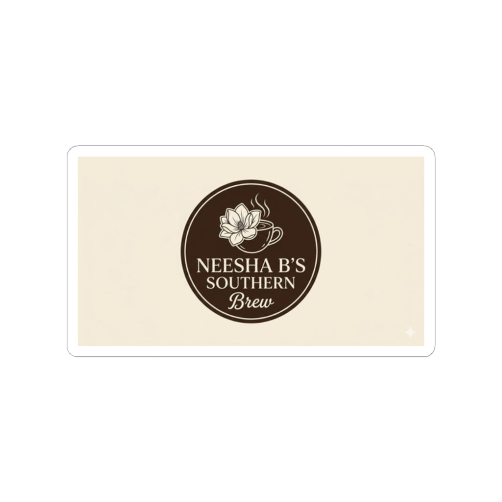 Kiss-Cut Sticker — "Neesha B's Southern Brew" Coffee Logo Sticker