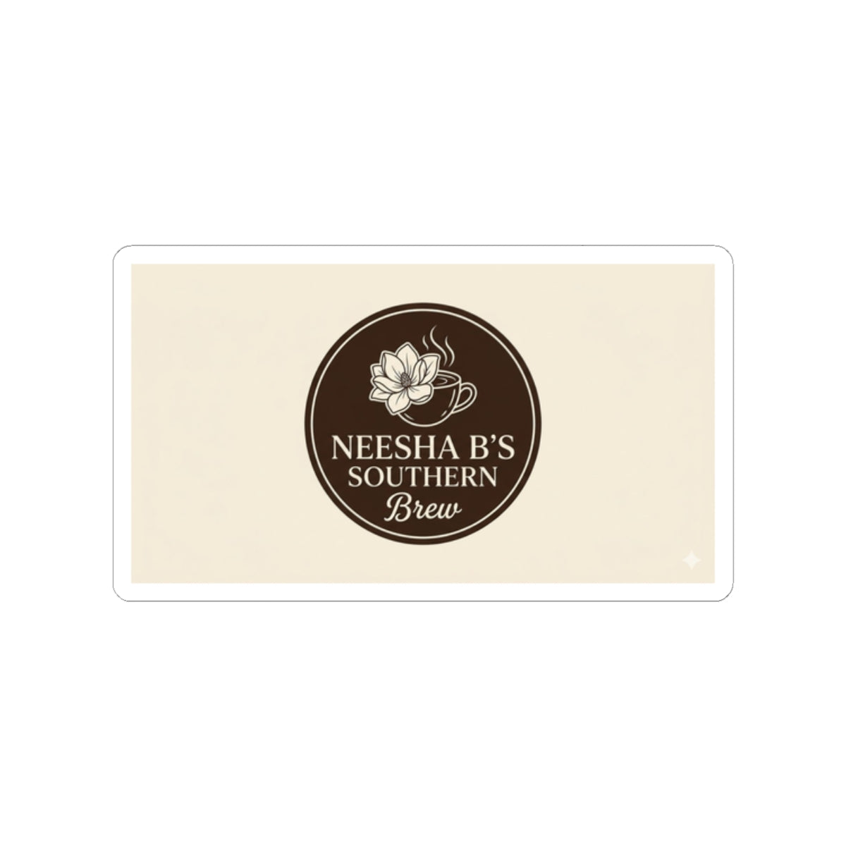 Kiss-Cut Sticker — "Neesha B's Southern Brew" Coffee Logo Sticker