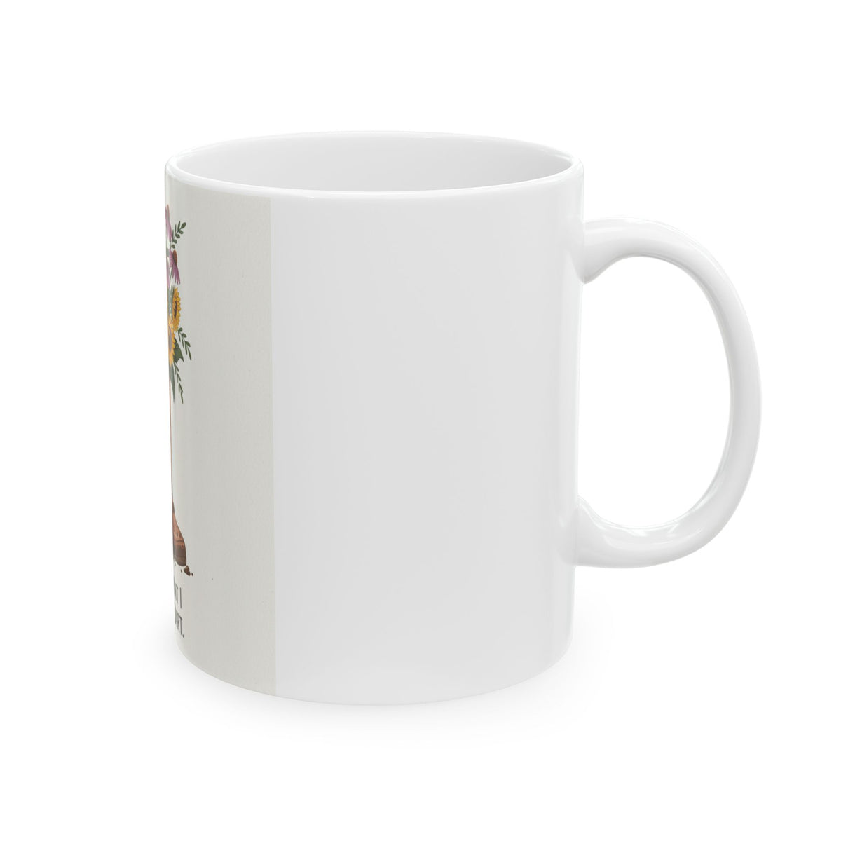 Sunflower Garden Boots Mug — “The Only Footprint I Leave Is In The Dirt” Ceramic Coffee Cup
