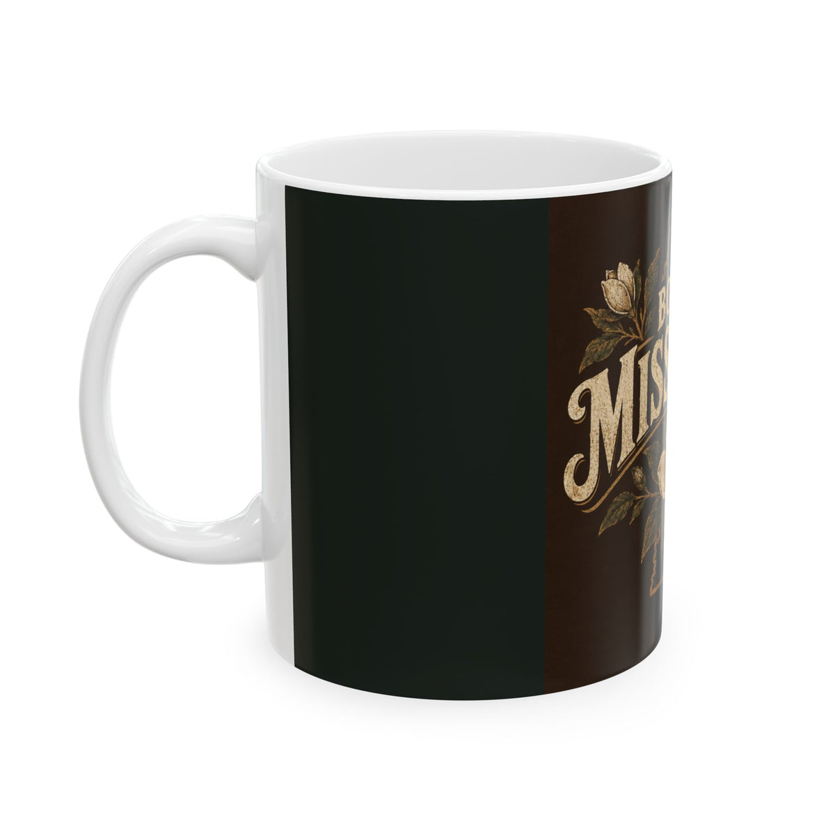 Born in Mississippi Ceramic Mug — Magnolia State Pride Coffee Cup (11oz & 15oz)